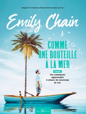 cover image of Comme une bouteille à la mer--Tome 1